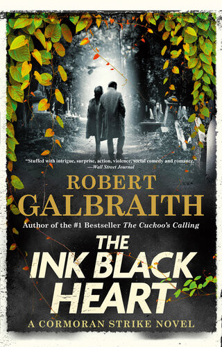 The Ink Black Heart 1st Edition Robert Galbraith