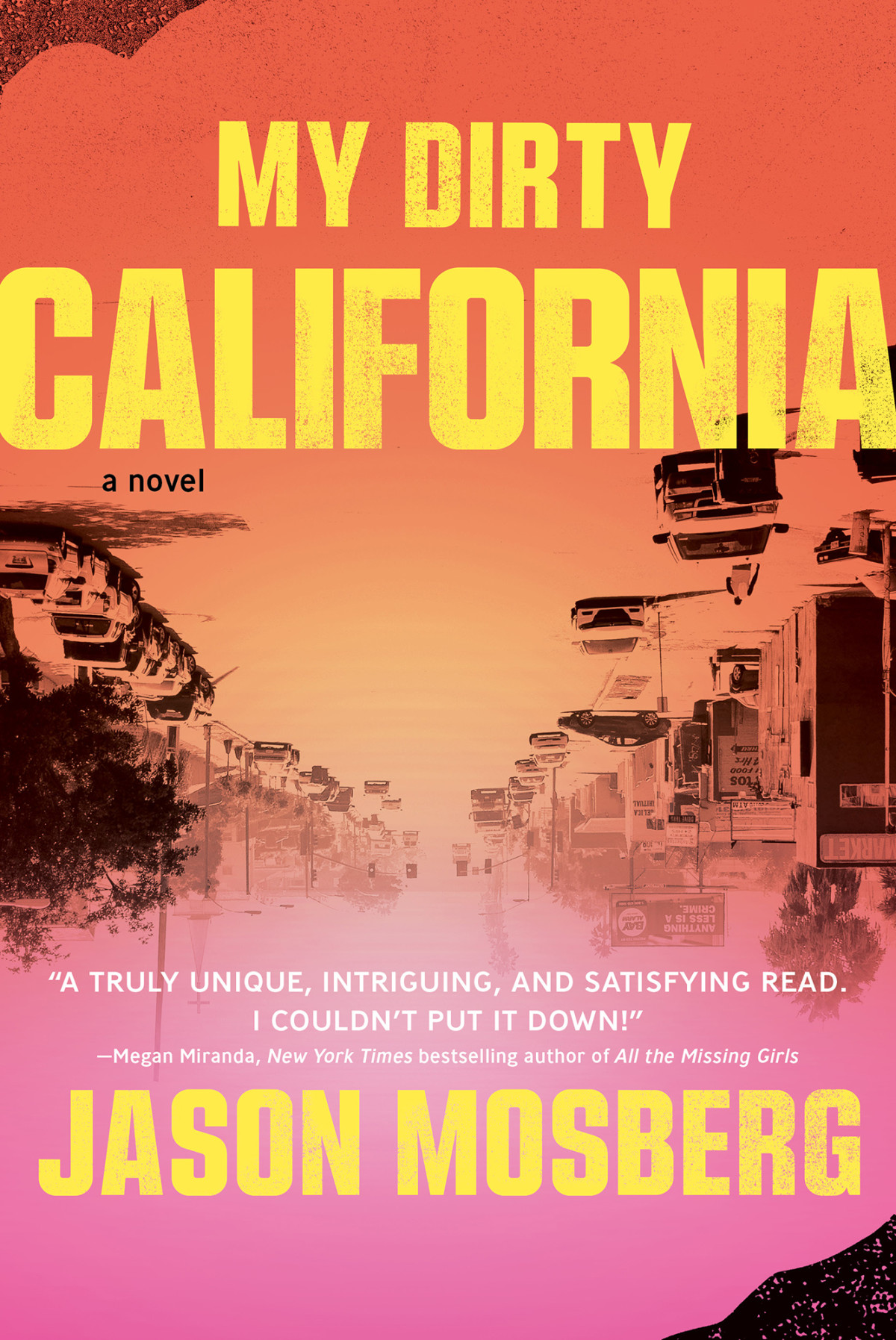 My Dirty California Jason Mosberg
