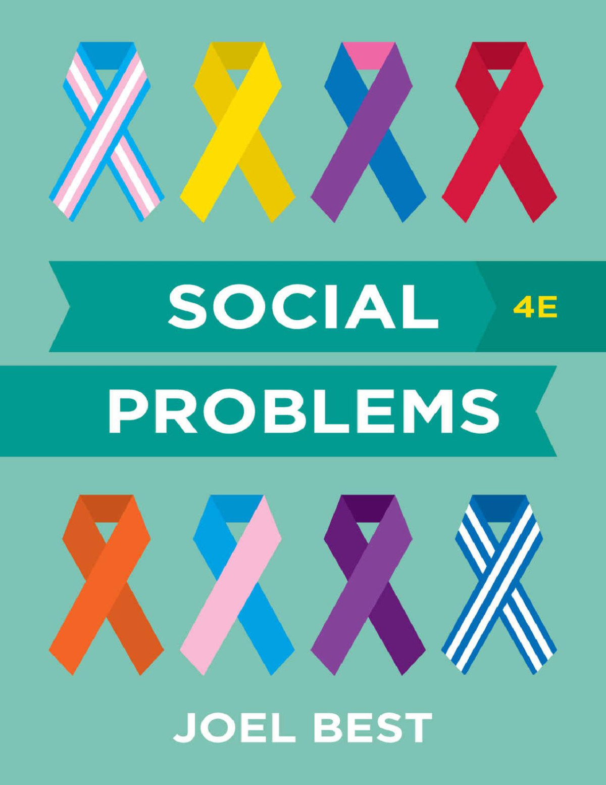 Social Problems Fourth Edition Joel Best