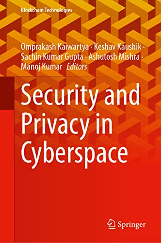 Security And Privacy In Cyberspace Omprakash Kaiwartya Keshav Kaushik