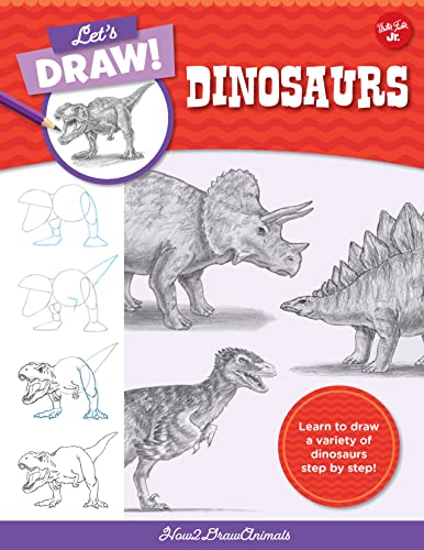 Lets Draw Dinosaurs Learn To Draw A Variety Of Dinosaurs Step By Step How2drawanimals