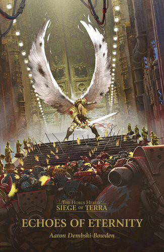 Echoes Of Eternity Warhammer 40k Aaron Dembskibowden