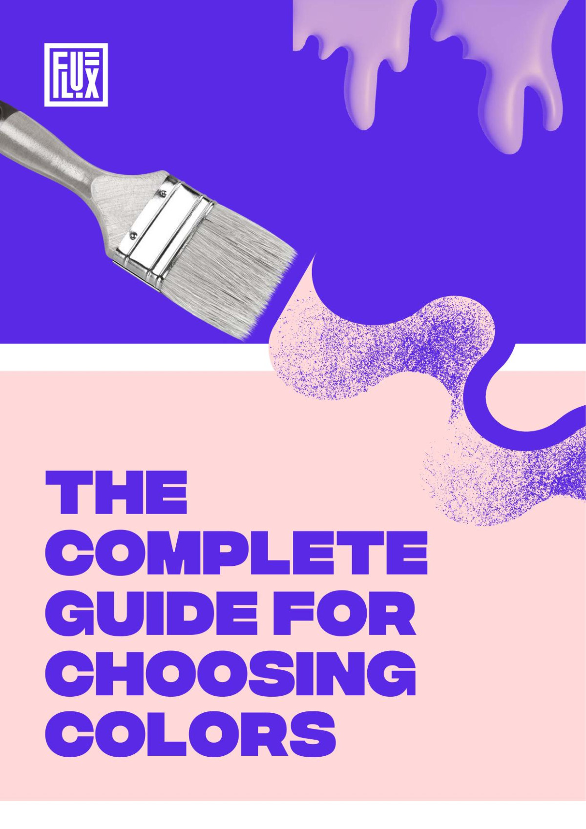 The Complete Guide For Choosing Colors Ran Segall Flux Academy