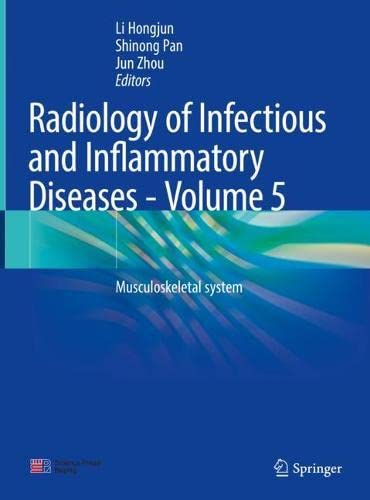 Radiology Of Infectious And Inflammatory Diseases Volume 5 Kindle Hongjun Li
