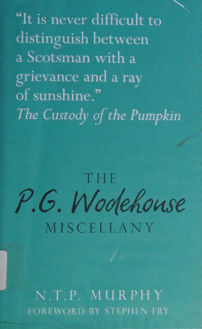 The Pg Wodehouse Miscellany Murphy N T P