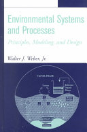 Environmental Systems And Processes Walter J Weber