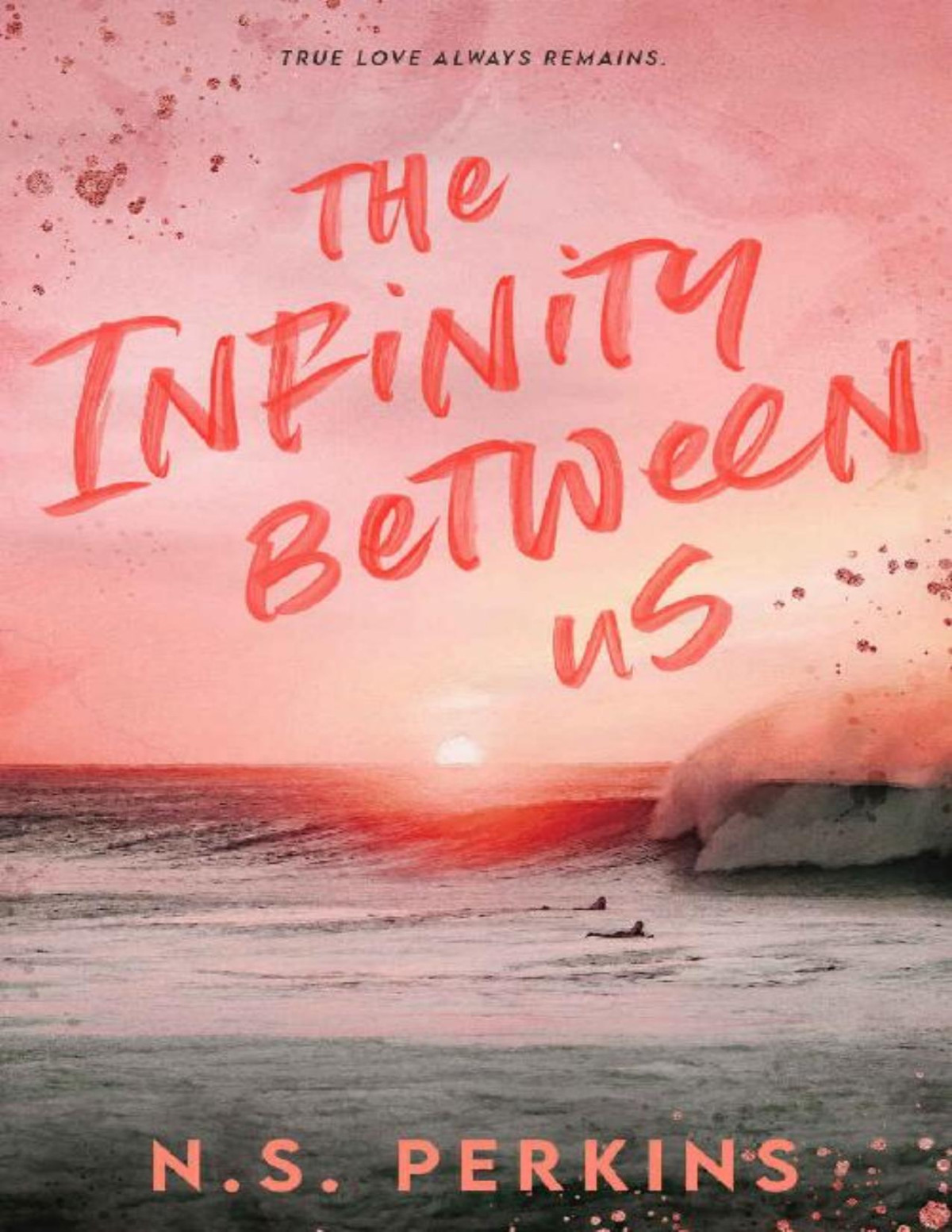 The Infinity Between Us Ns Perkins
