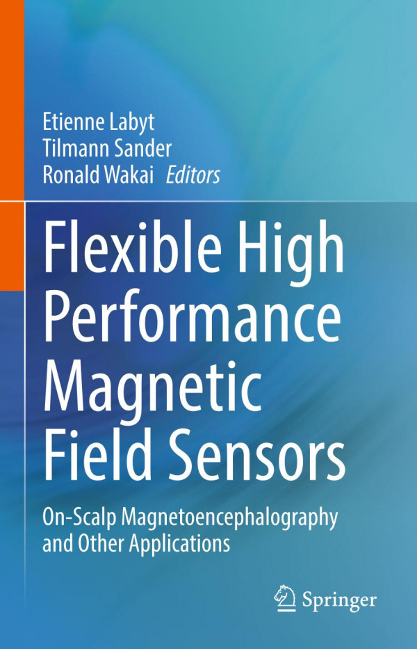 Flexible High Performance Magnetic Field Sensors Etienne Labyt