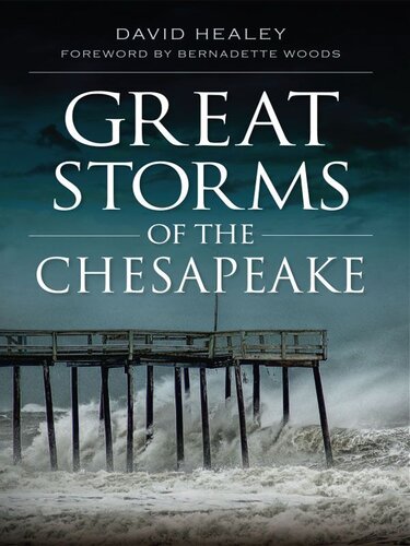 Great Storms Of The Chesapeake Healey David