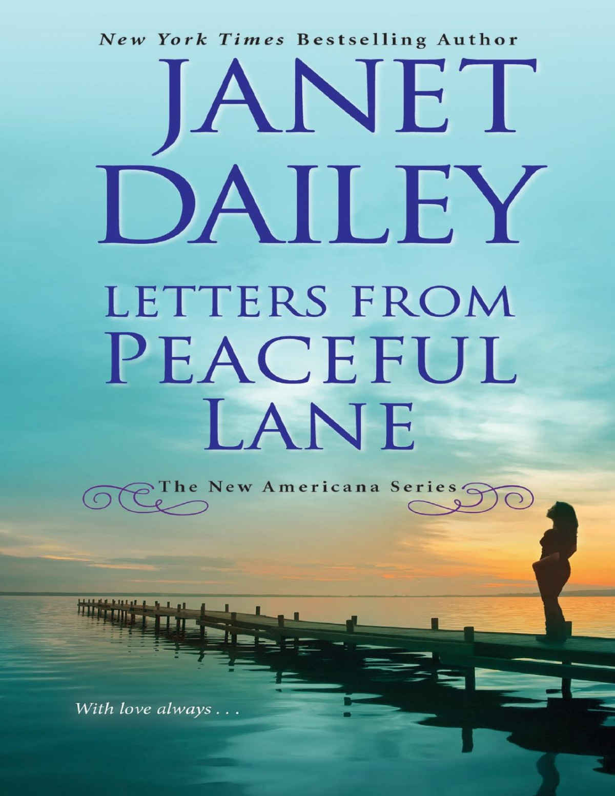 Letters From Peaceful Lane Janet Dailey