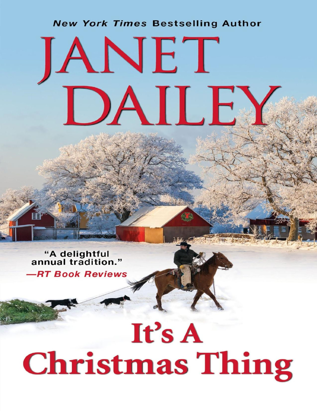 Its A Christmas Thing Janet Dailey