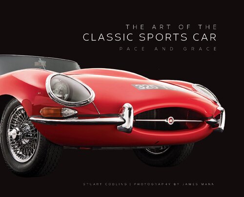 The Art Of The Classic Sports Car Pace And Grace Stuart Codling