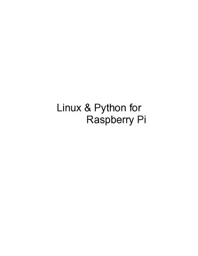 Linux Python For Raspberry Pi Getting Started With Linux Python William Edison