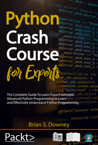 Python Crash Course For Experts Brian S Downey
