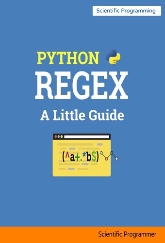 Python Regular Expressions A Little Guide Scientific Programmer