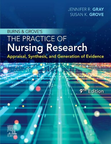 Burns Groves The Practice Of Nursing Research 9th Edition Jennifer R Gray