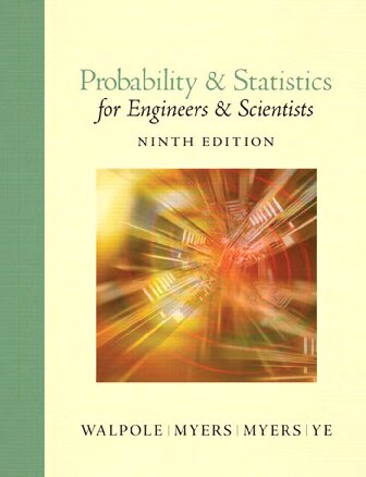 Probability And Statistics For Engineers And Scientists 9th Edition 9th Edition Ronald E Walpole