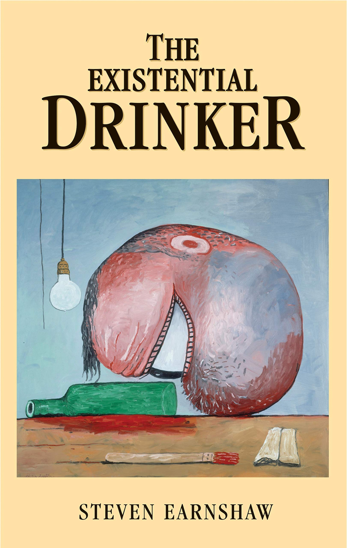 The Existential Drinker 1st Edition Steven Earnshaw
