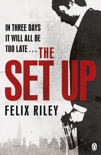 The Setup Felix Riley