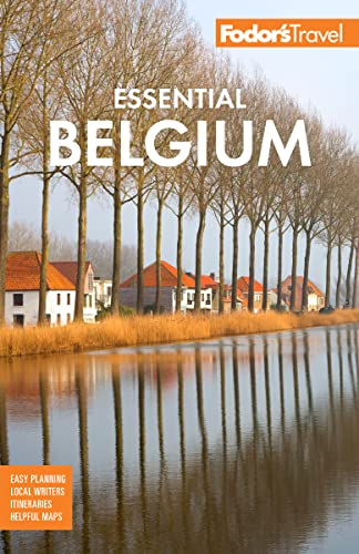 Fodors Essential Belgium 1st Edition Fodors Travel Guides