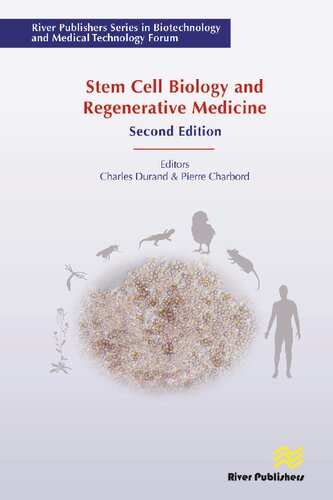 Stem Cell Biology And Regenerative Medicine Charles Durand Pierre Charbord Second Edition 2nd Edition Charles Durand