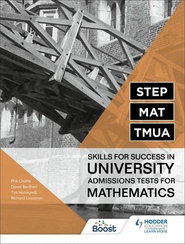 Step Mat Tmua Skills For Success In University Admissions Tests For Mathematics Richard Lissaman