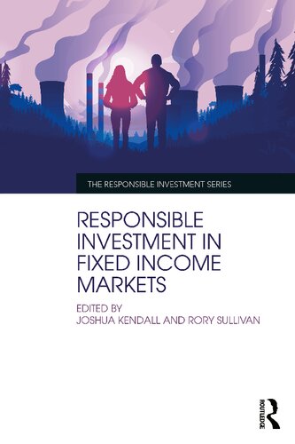 Responsible Investment In Fixed Income Markets Joshua Kendall