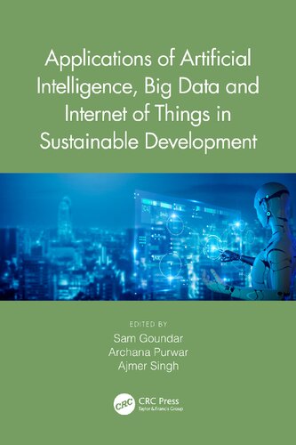 Applications Of Artificial Intelligence Big Data And Internet Of Things In Sustainable Development Sam Goundar
