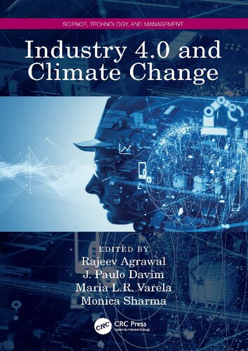 Industry 40 And Climate Change Rajeev Agrawal J Paulo Davim