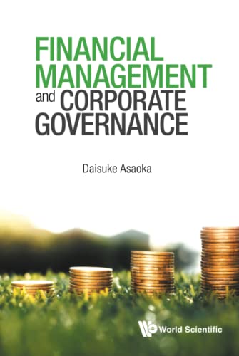 Financial Management And Corporate Governance Daisuke Asaoka