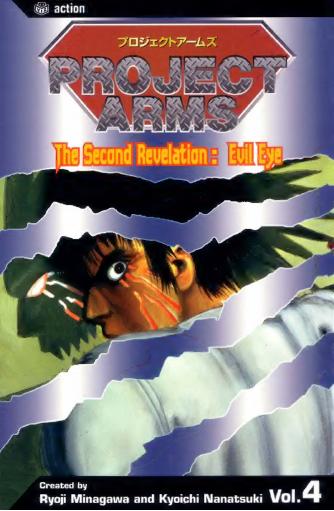 Project Arms Vol 4 The Second Revelation Evil Eye Ryoji Minagawa