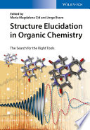 Structure Elucidation In Organic Chemistry The Search For The Right Tools Mariamagdalena Cid