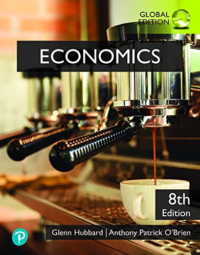 Economics Global Edition 8th Glenn Hubbard Anthony Obrien