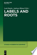Labels And Roots Leah Bauke Andreas Blmel