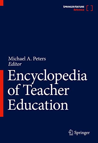 Encyclopedia Of Teacher Education Michael A Peters Ed