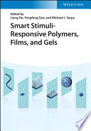 Smart Stimuliresponsive Polymers Liang Hu Yongfeng Gao Michael J Serpe