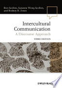 Intercultural Communication A Discourse Approach 3rd Edition Ron Scollon
