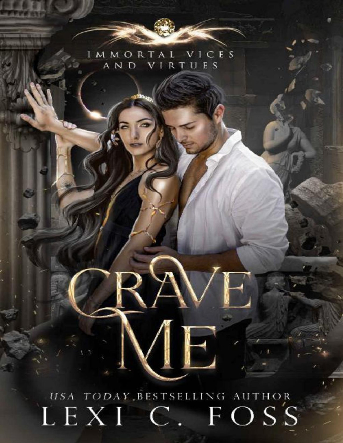Crave Me Immortal Vices And Virtues Book 4 Lexi C Foss