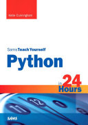 Sams Teach Yourself Python In 24 Hours Katie Cunningham
