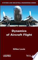 Dynamics Of Aircraft Flight 1st Edition Gilles Louis