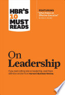Hbrs 10 Must Reads On Leadership Harvard Business Review