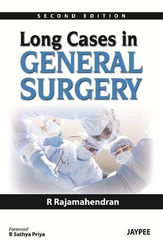 Long Cases In General Surgery 2nd Edition R Rajamahendran