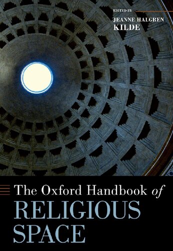 The Oxford Handbook Of Religious Space Jeanne Halgren Kilde