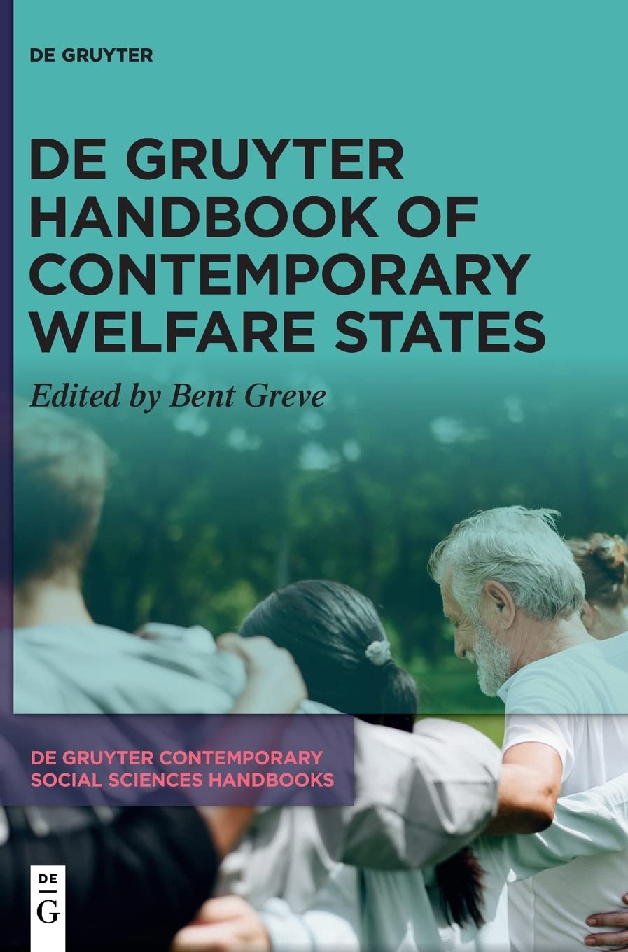 De Gruyter Handbook Of Contemporary Welfare States Bent Greve