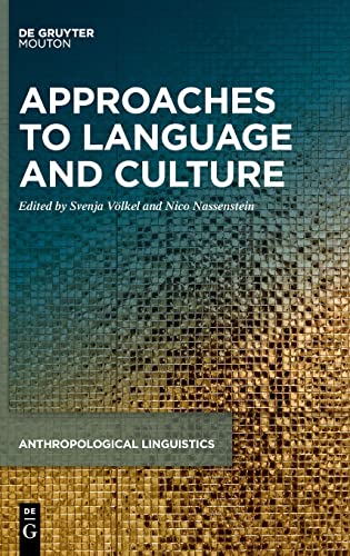 Approaches To Language And Culture Svenja Vlkel Nico Nassenstein
