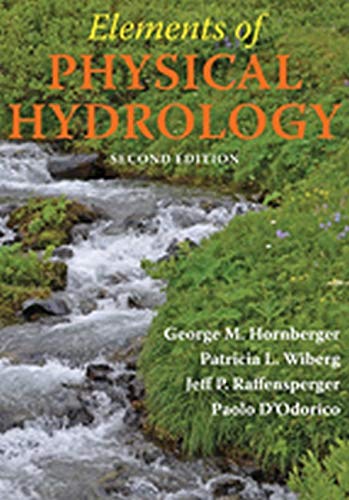 Elements Of Physical Hydrology Second Edition 2nd Edition George M Hornberger