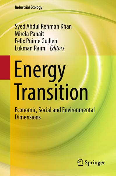 Energy Transition Economic Social And Environmental Dimensions Syed Abdul Rehman Khan