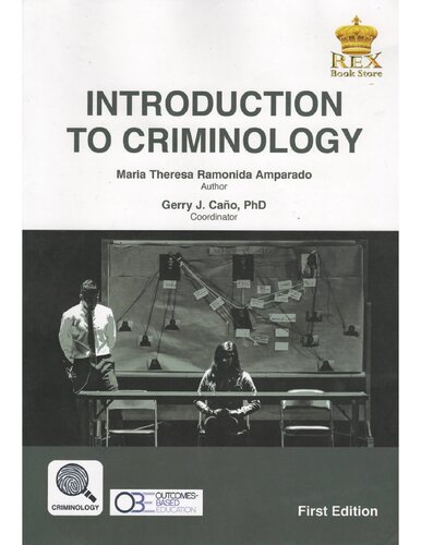 Introduction To Criminology First Maria Theresa Ramonida Amparado
