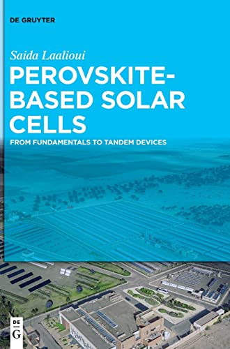 Perovskitebased Solar Cells From Fundamentals To Tandem Devices Laalioui