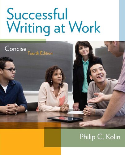 Successful Writing At Work 4th Edition Philip C Kolin